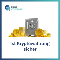 Ist Kryptowährung sicher