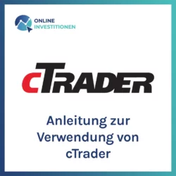 Anleitung zur Verwendung von cTrader
