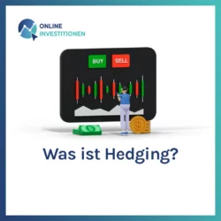 Was ist Hedging?