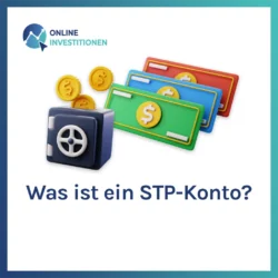 Was ist ein STP-Konto?